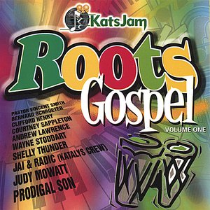 Katsjam Roots Gospel Vol 1