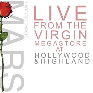Live From The Virgin Megastore at Hollywood & Highland