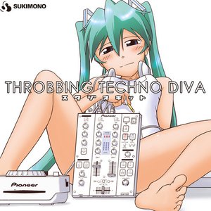 THROBBING TECHNO DIVA