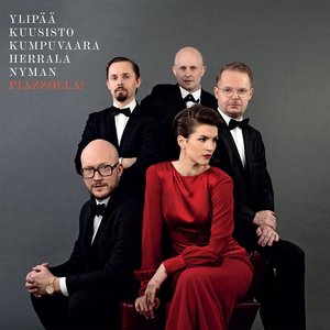 Piazzolla! (feat. Jaakko Kuusisto, Niko Kumpuvaara, Ville Herrala & Marzi Nyman)