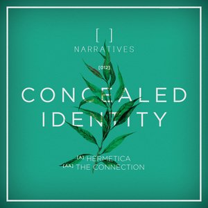 Hermetica / The Connection