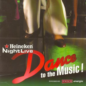 Donna Summer - Heineken Night Live Dance To The Music! - Zortam Music