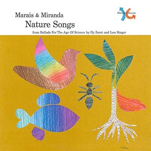 Nature Songs (from Ballads for the Age of Science)