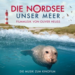 Die Nordsee - Unser Meer