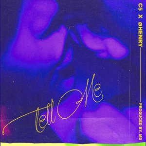 Tell Me - Single