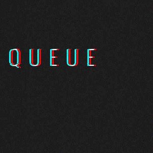 Queue