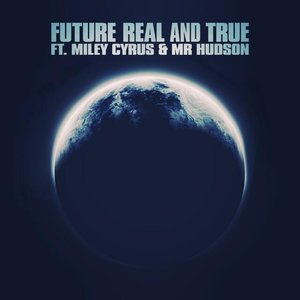 Real and True (feat. Mr Hudson) - Single