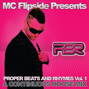 Proper Beats & Rhymes ( Compiled & Mixed by MC Flipside)
