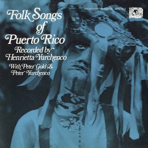 Folk Songs of Puerto Rico