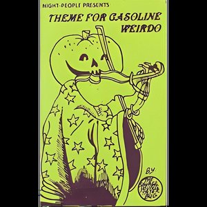Theme for Gasoline Weirdo