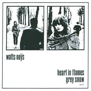 Heart In Flames / Grey Snow