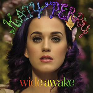 Katy Perry - Wide Awake [Single] - Zortam Music