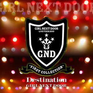 GIRL NEXT DOOR LIVE TOUR 2010 "FIRST COLLECTION"