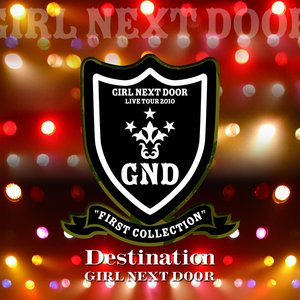 GIRL NEXT DOOR LIVE TOUR 2010 "FIRST COLLECTION"