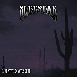 Live At The Cactus Club