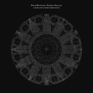 Komplett Kollaps (a dedication to Johann Johannsson)