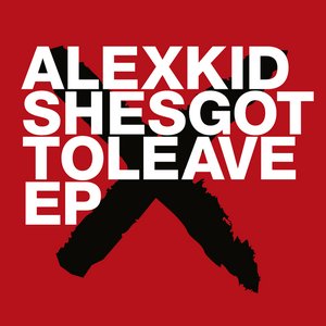 Shesgottoleave EP