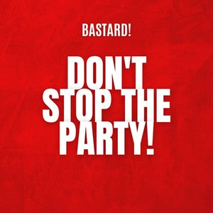 Don't stop the party - Single
