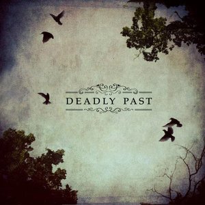 “Deadly Past”的封面