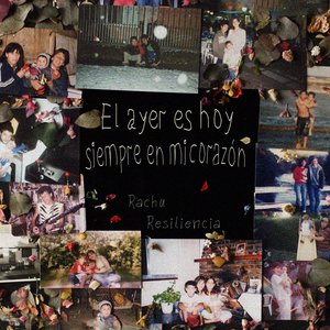 El Ayer Es Hoy Siempre en Mi Corazón