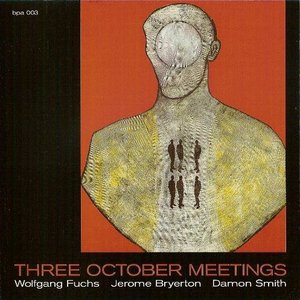 Three October Meetings