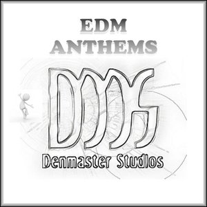 EDM Anthems