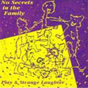 Play & Strange Laughter