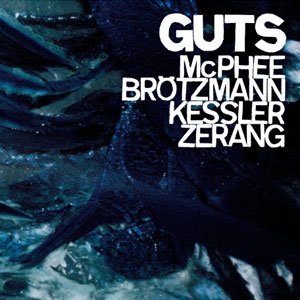 Joe McPhee, Peter Brötzmann, Kent Kessler, Michael Zerang 的头像
