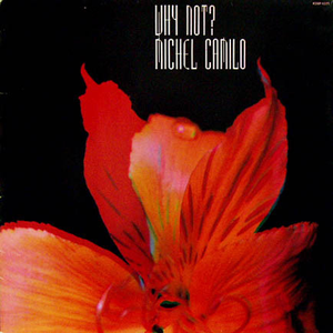 Michel Camilo - why not - Zortam Music