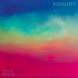 Hen Hoose: Equaliser