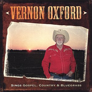 'VERNON OXFORD sings Gospel, Country & Bluegrass'の画像