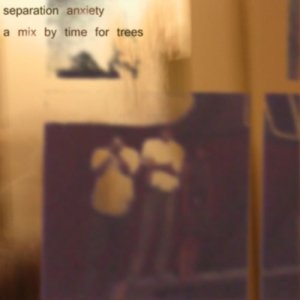 Mixotic 094 - Time For Trees - Separation Anxiety