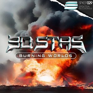 Burning Worlds