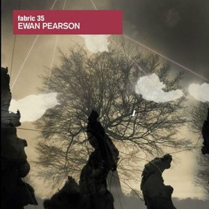 Fabric 35: Ewan Pearson