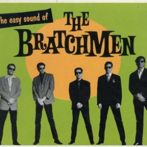 The Easy Sound of The Bratchmen