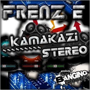 Kamakazi Stereo