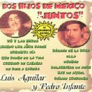 pedro infante y luis aguilar 的头像
