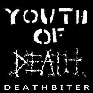 Youth Of Death