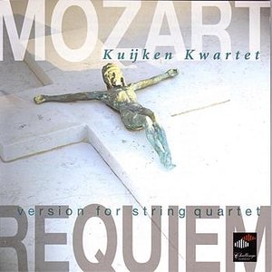 Mozart: Requiem KV 626 - Version For String Quartet by Peter Lichtenthal