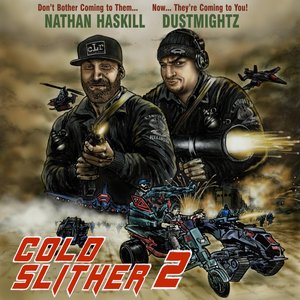 Cold Slither 2:YBJUS Redux