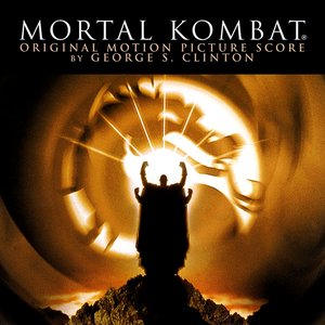 Mortal Kombat - Original Motion Picture Score