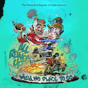 All Revved Up With No Place To Go
