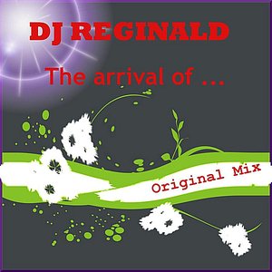 The Arrival of ... (Original Mix)
