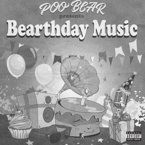 Poo Bear - Bearthday Music - Zortam Music