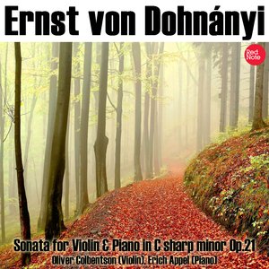 Von Dohnányi: Sonata for Violin & Piano in C sharp minor Op.21