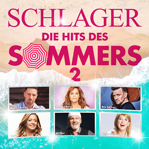 Julian Reim - Schlager - Die Hits Des Sommers 2 - Zortam Music