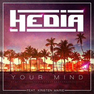 Your Mind (feat. Kristen Marie)