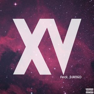 15 Songs - Remix (feat. DJANGO) [Explicit]