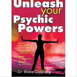 Develop Your Psychic Powers