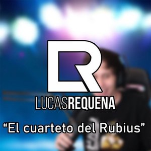 Image for 'El Cuarteto del Rubius'
